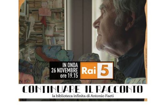 CONTINUARE IL RACCONTO La biblioteca infinita di Antonio Faeti - in onda su RAI5